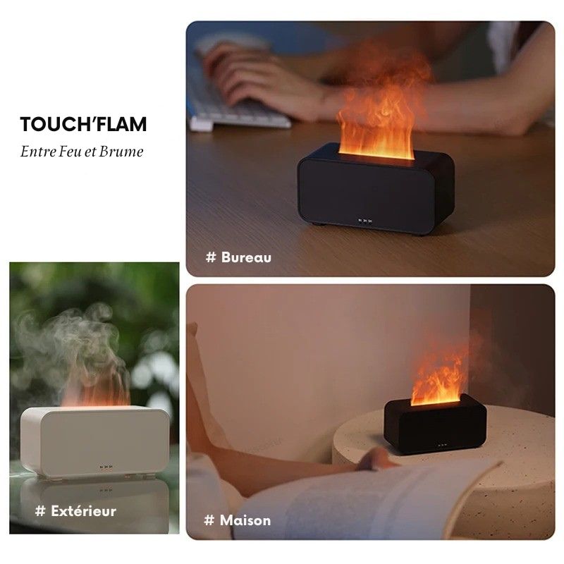 Touch'Flamme - Diffuseur entre Feu et Brume